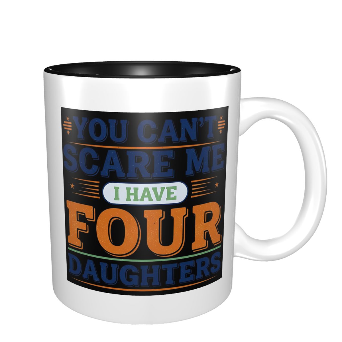 You Can't Scare Me I Have Four – Coffee Tea With Me Bewertung und Preis